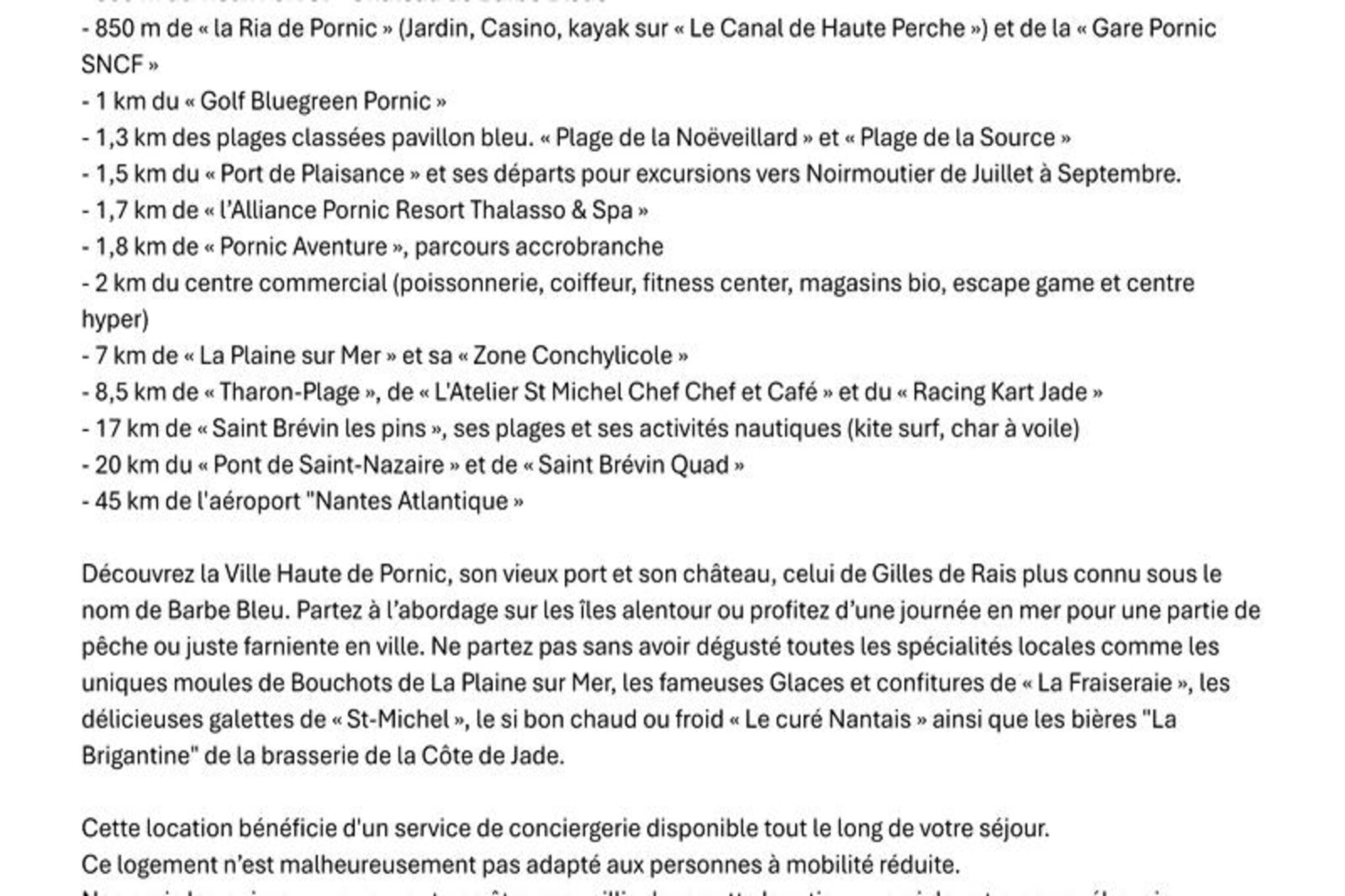 Studio à Pornic-Nicht zugeordnet