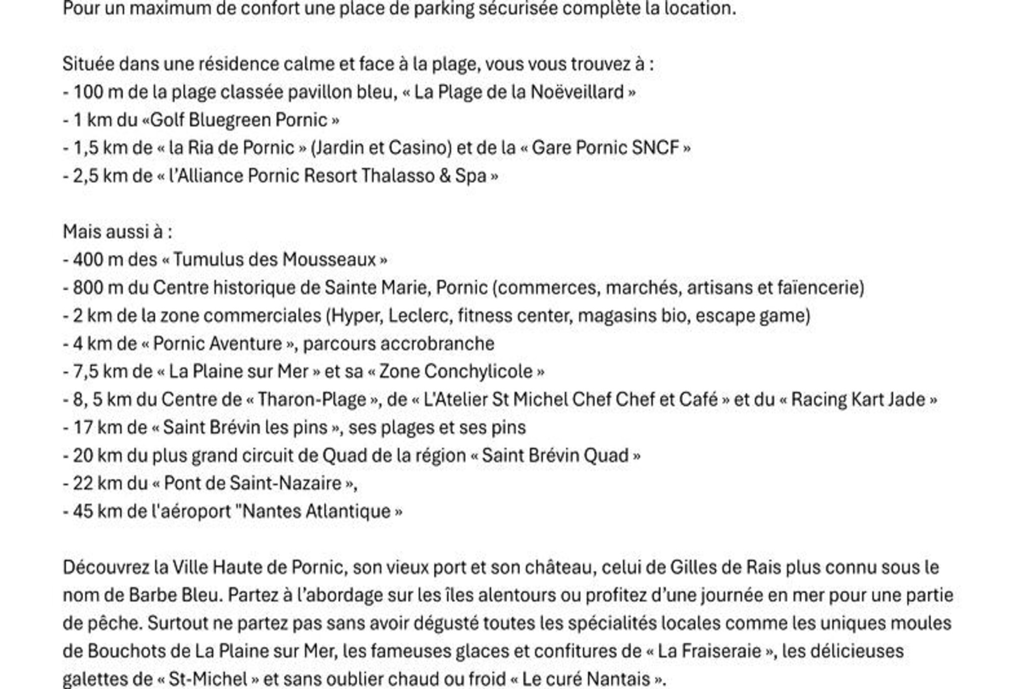 Appartements à Pornic-Nicht zugeordnet